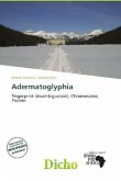 Adermatoglyphia