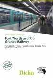 Fort Worth and Rio Grande Railway