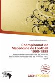 Championnat de Macédoine de Football 1998-1999