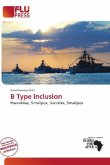 B Type Inclusion