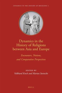 Dynamics in the History of Religions Between Asia and Europe