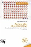 Antiparallel (biochemistry) Antiparallel (biochemistry)