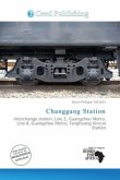 Changgang Station Changgang Station