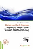 Catherine Clark Kroeger