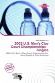 2002 U.S. Men's Clay Court Championships - Singles
