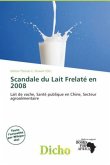 Scandale du Lait Frelaté en 2008