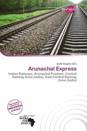 Arunachal Express