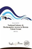 National Science & Mathematics Access to Retain Talent Grant