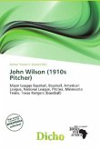 John Wilson (1910s Pitcher)