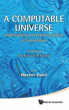 COMPUTABLE UNIVERSE, A - Hector Zenil