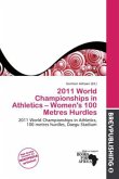 2011 World Championships in Athletics - Women's 100 Metres Hurdles