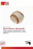 Matt Moore (Baseball)