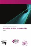 Rogalów, Lublin Voivodeship