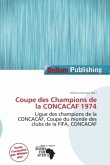Coupe des Champions de la CONCACAF 1974