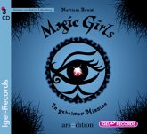 In geheimer Mission / Magic Girls Bd.7 (3 Audio-CDs)