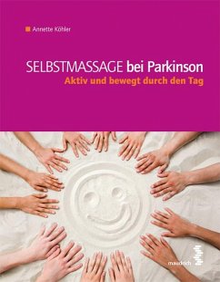 Selbstmassage bei Parkinson - Köhler, Annette