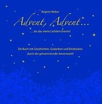 Advent, Advent, ...