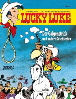 Der Galgenstrick und andere Geschichten / Lucky Luke Bd.42 - Domi, Dom;Lodewijk;Groot, Bob de
