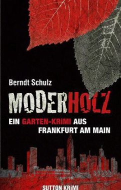 Moderholz - Schulz, Berndt