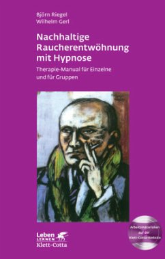 Nachhaltige Raucherentwöhnung mit Hypnose (Leben lernen, Bd. 251) - Riegel, Björn;Gerl, Wilhelm