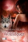 Wolfsfeuer / Geschöpfe der Nacht Bd.9