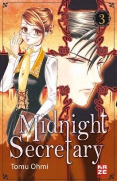 Midnight Secretary Bd.3 - Ohmi, Tomu