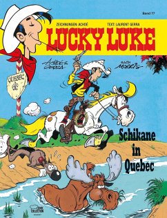 Schikane in Quebec / Lucky Luke Bd.77 - Achdé;Gerra, Laurent