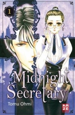 Midnight Secretary Bd.1 - Ohmi, Tomu