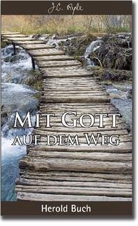 Mit Gott auf dem Weg - Ryle, J C