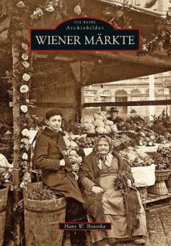 Wiener Märkte - Bousska, Hans Werner