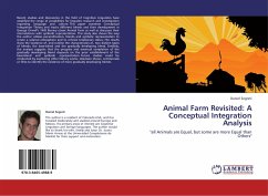 Animal Farm Revisited: A Conceptual Integration Analysis - Segreti, Daniel