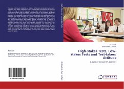 High-stakes Tests, Low-stakes Tests and Test-takers' Attitude