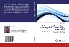 A Tiger in the Royal Court: Wole Soyinka and the Angry Young Men