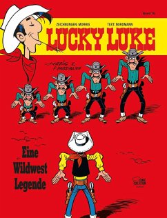 Eine Wildwest Legende / Lucky Luke Bd.76 - Nordmann, Patrick;Morris