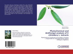 Phytochemical and Antifungal analysis of E citriodora L. extracts
