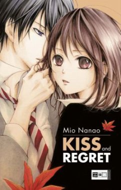 Kiss and Regret - Nanao, Mio