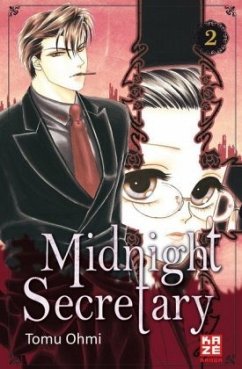 Midnight Secretary Bd.2 - Ohmi, Tomu