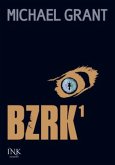BZRK 1 / BZRK Bd.1
