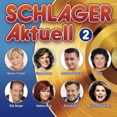 Schlager Aktuell, 2 Audio-CDs. Tl.2