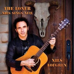 The Loner: Nils Sings Neil - Lofgren,Nils