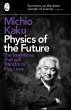 Physics of the Future - Bild 1