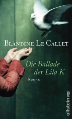 Die Ballade der Lila K - Le Callet, Blandine