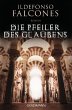 Die Pfeiler des Glaubens - Bild 1