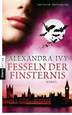 Fesseln der Finsternis / Guardians of Eternity Bd.7 - Ivy, Alexandra