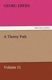 A Thorny Path ¿ Volume 11