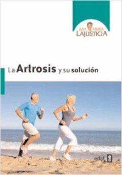 La Artrosis y su Solución