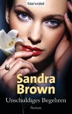 Unschuldiges Begehren - Brown, Sandra