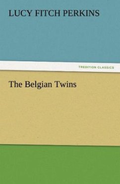 The Belgian Twins - Perkins, Lucy Fitch