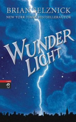 Wunderlicht - Selznick, Brian