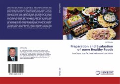 Preparation and Evaluation of some Healthy Foods